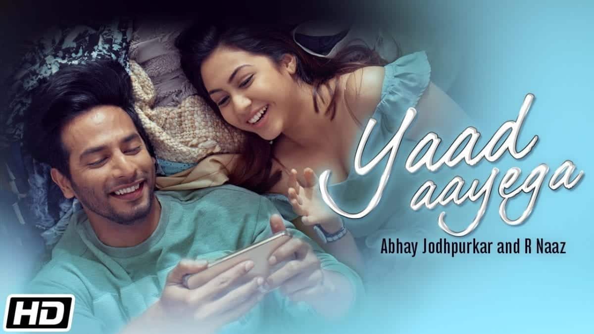 Yaad Aayega Lyrics In Hindi - Abhay Jodhpurkar & R Naaz