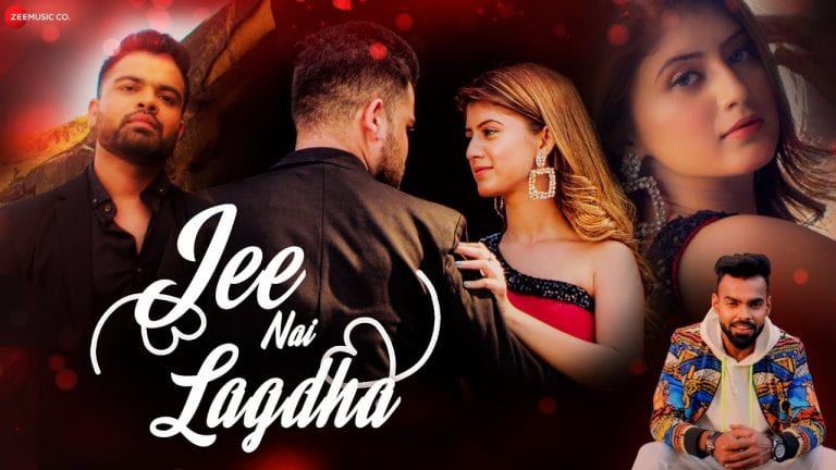 Jee Nai Lagdha Lyrics In Hindi - Abhiman Chatterjee & Sachin Gupta