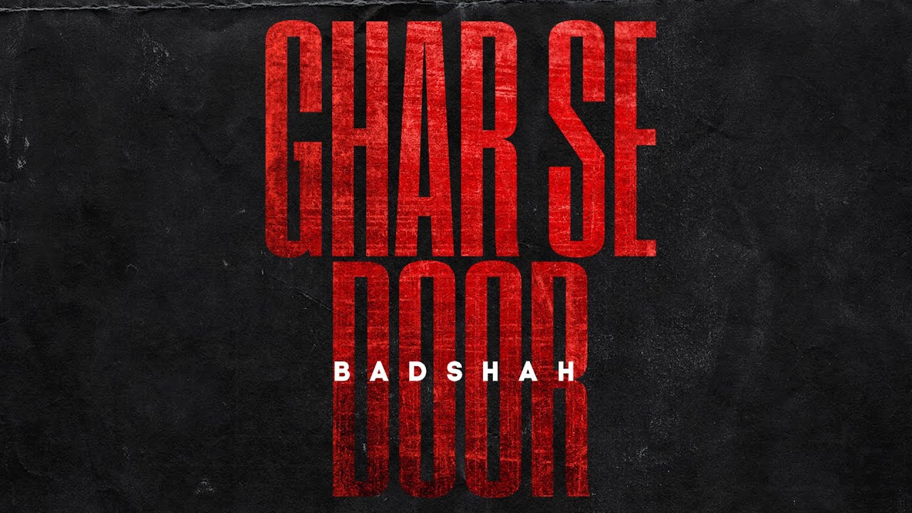 Ghar Se Door Lyrics In Hindi