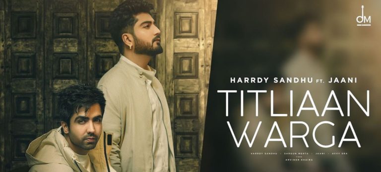 Titliyan Warga Lyrics In Hindi - Harrdy Sandhu