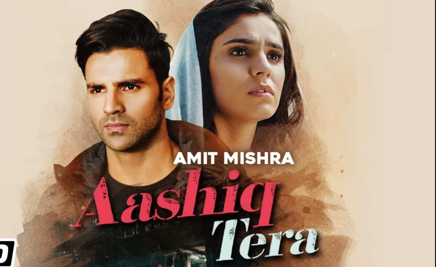 Aashiq Tera Lyrics In Hindi - Amit Mishra