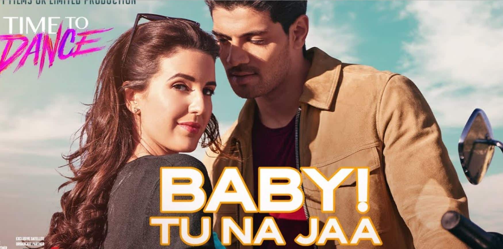 BABY Tu Na Jaa Lyrics In Hindi - Time To Dance