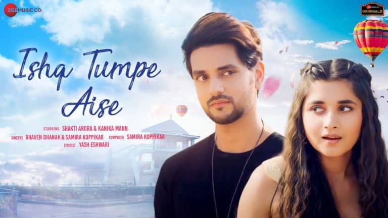 Ishq Tumpe Aise Lyrics In Hindi - Bhaven Dhanak & Samira Koppikar