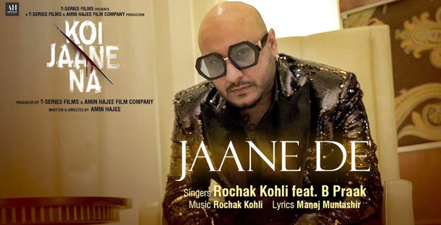 Jaane De Lyrics In Hindi - Koi Jaane Na