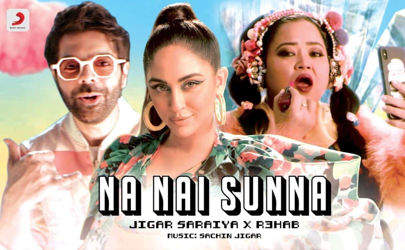Na Nai Sunna Lyrics In Hindi - Jigar Saraiya & Nikhita Gandhi