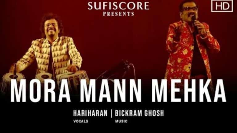 Mora Mann Mehka Lyrics In Hindi - Hariharan