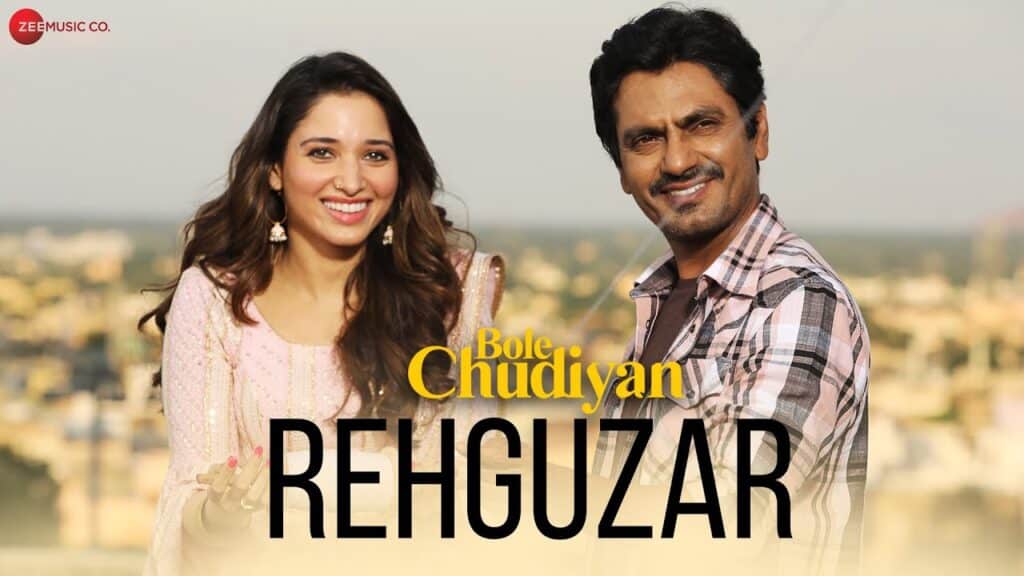 Rehguzar Lyrics In Hindi - Bole Chudiyan