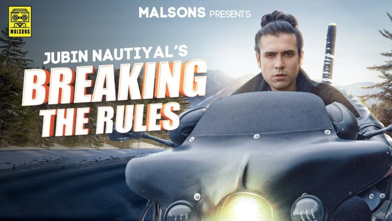 Breaking the Rules Lyrics - Jubin Nautiyal