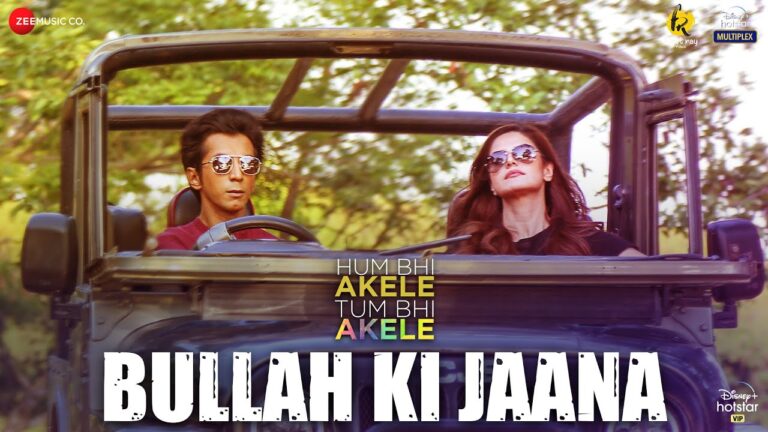 Bullah Ki Jaana Lyrics In Hindi - Hum Bhi Akele, Tum Bhi Akele