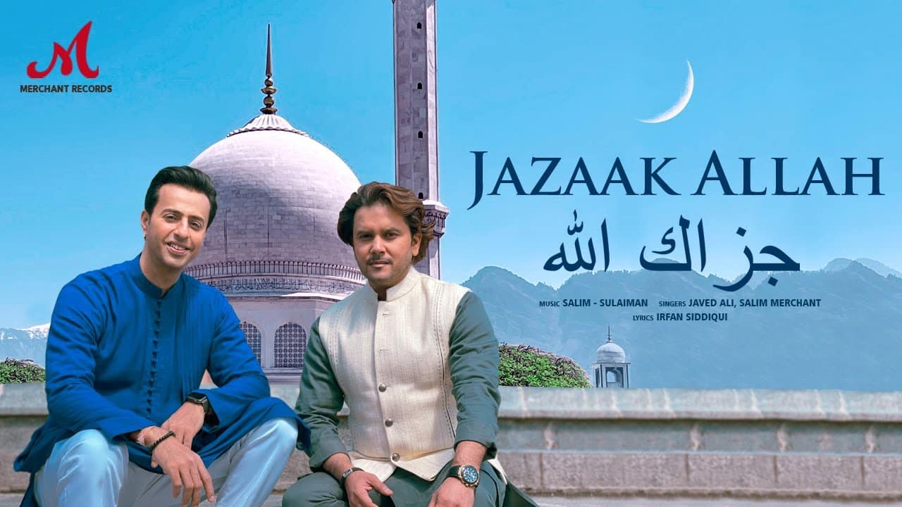 Jazaak Allah Lyrics In Hindi - Javed Ali, Salim Merchant