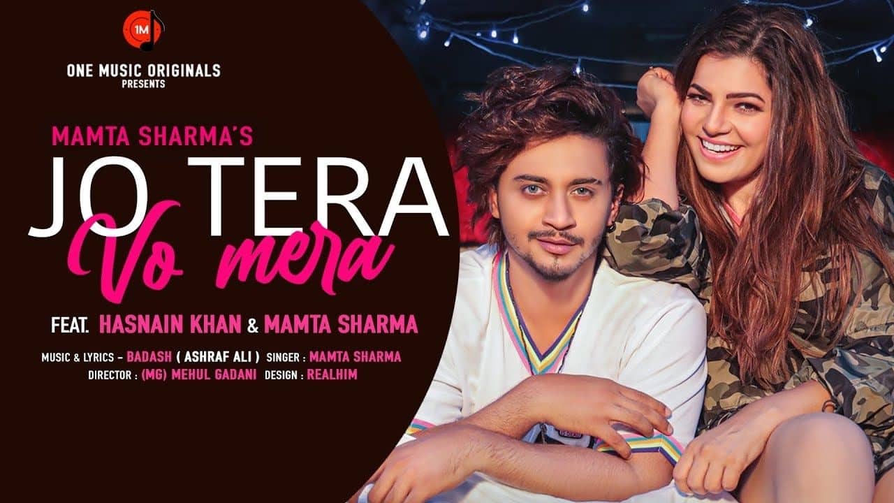 Jo Tera Vo Mera Lyrics In Hindi - Mamta Sharma