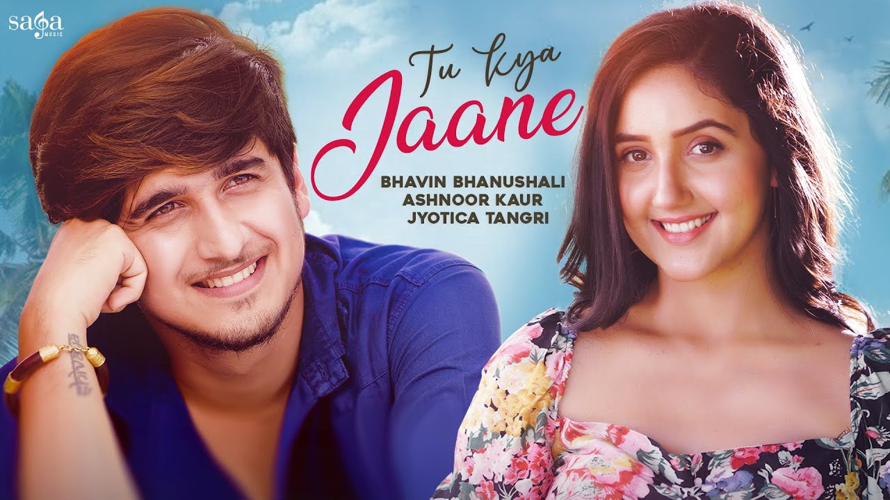 Tu Kya Jaane Lyrics In Hindi - Jyotica Tangri