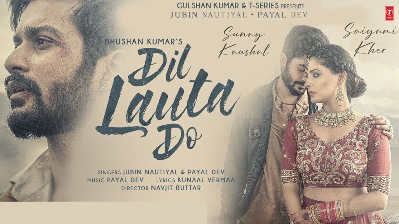 Dil Lauta Do Lyrics - Jubin Nautiyal, Payal Dev