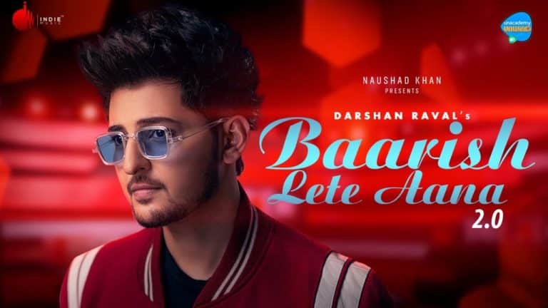 Baarish Lete Aana 2.0 Lyrics - Darshan Raval