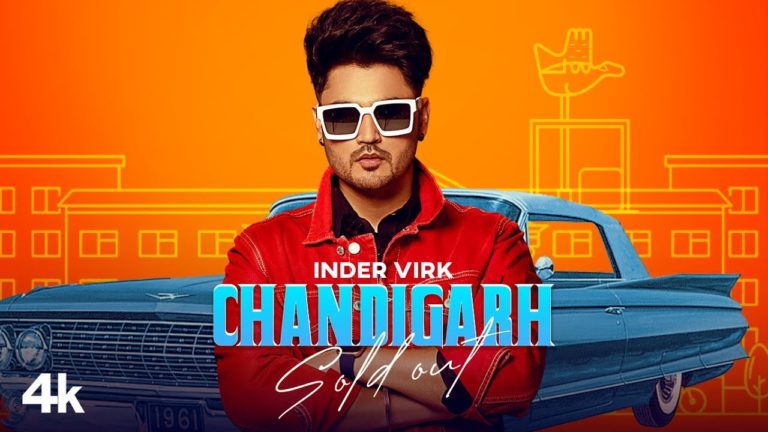 Chandigarh Sold Out Lyrics - Inder Virk