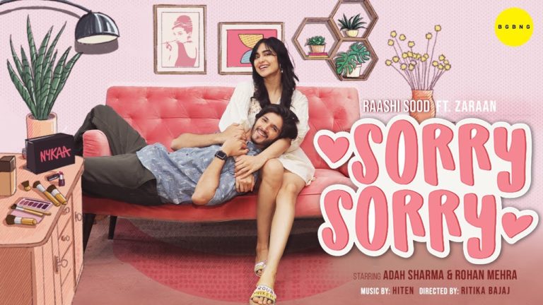 Sorry Sorry Lyrics - Raashi Sood And Zaraan