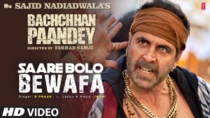Saare Bolo Bewafa Lyrics - Bachchan Pandey